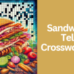 Sandwich on Telera Crossword Clue