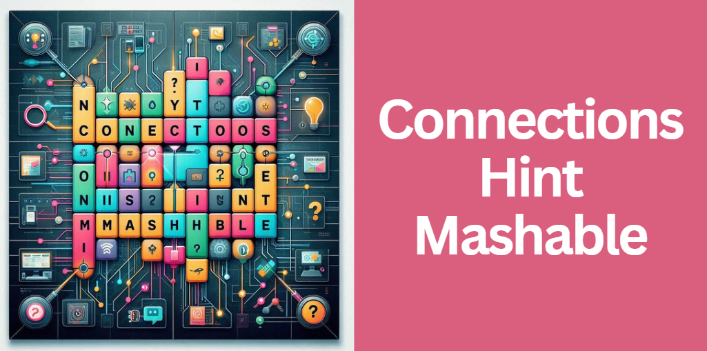 Connections Hint Mashable